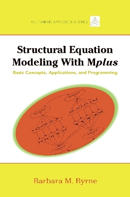 Structural Equation Modeling with Mplus - Barbara M. Byrne
