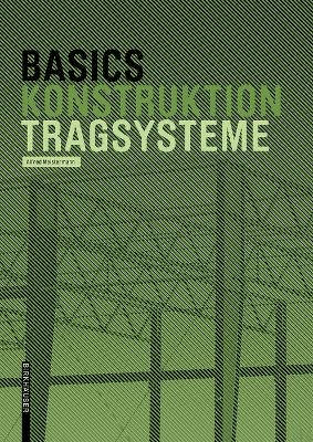 Basics Tragsysteme - Alfred Meistermann