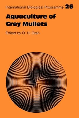 Aquaculture of Grey Mullets - 
