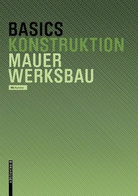 Basics Mauerwerksbau - Nils Kummer