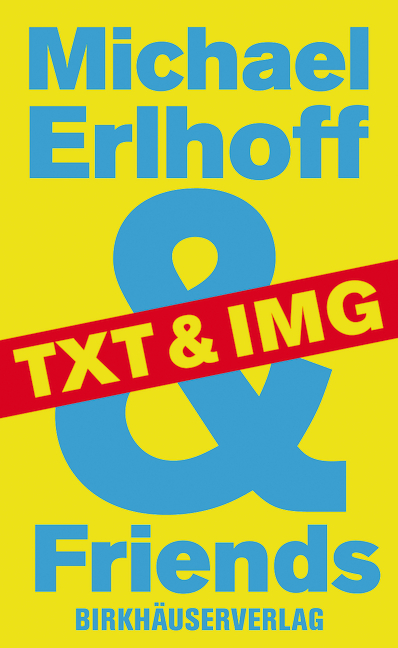 Michael Erlhoff & Friends - 