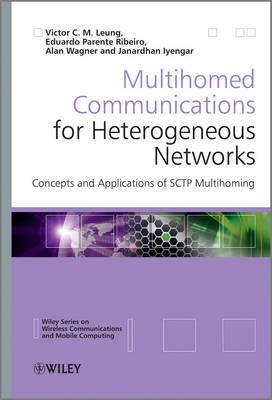 Multihomed Communications for Heterogeneous Networks