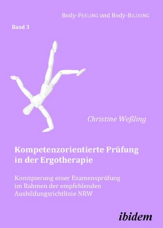 Kompetenzorientierte Prüfung in der Ergotherapie