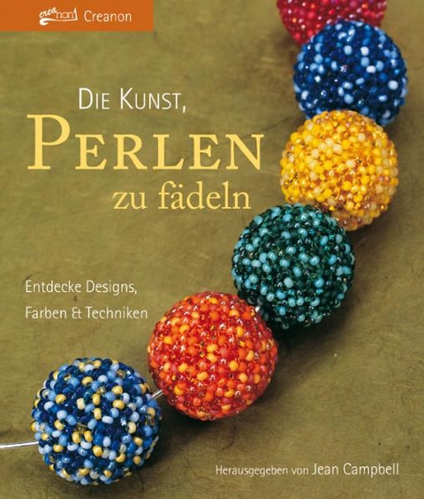 Die Kunst, Perlen zu f&auml;deln - 