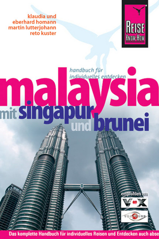 Malaysia mit Singapur und Brunei