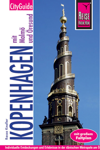 Reise Know-How CityGuide Kopenhagen mit Malmö und Öresund