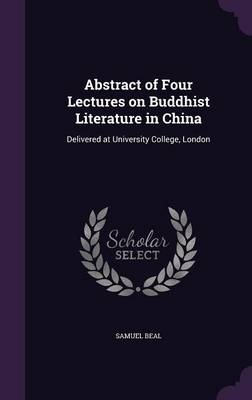 Abstract of Four Lectures on Buddhist Literature in China