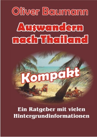 Auswandern nach Thailand - Kompakt