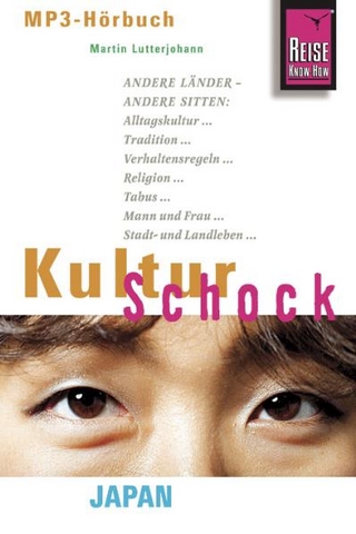 Reise Know-How Hörbuch KulturSchock Japan