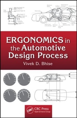 Ergonomics in the Automotive Design Process - Vivek D. Bhise