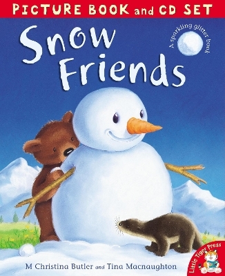 Snow Friends - M Christina Butler