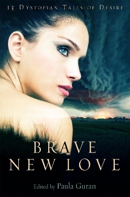 Brave New Love - Paula Guran