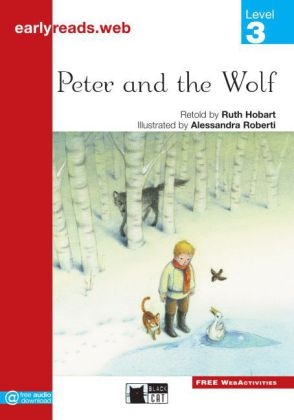 Peter and the Wolf - Level 3 - Buch mit Web Activities