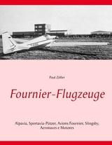 Fournier-Flugzeuge - Paul Z&ouml;ller