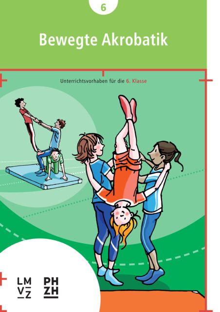 Bewegte Akrobatik -  Autorenteam