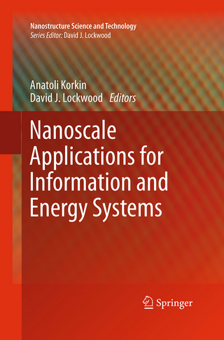 Nanoscale Applications for Information and Energy Systems