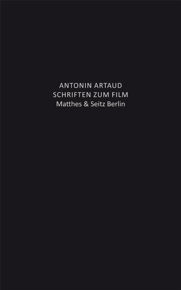 Texte zum Film - Antonin Artaud