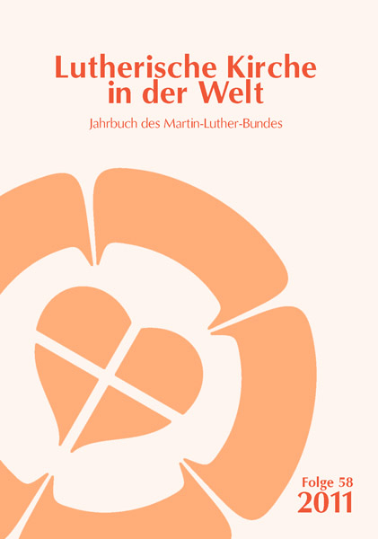 Lutherische Kirche in der Welt. Jahrbuch des Martin Luther-Bundes / Lutherische Kirche in der Welt - 