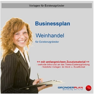 Businessplan Weinhandel für Existenzgründer