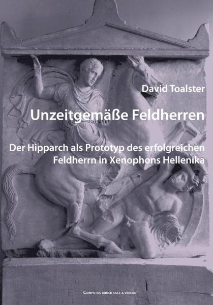 Unzeitgem&auml;&szlig;e Feldherren - David Toalster