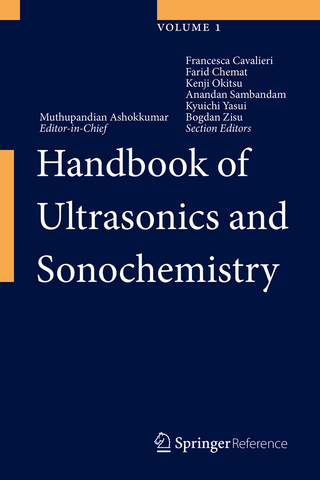 Handbook of Ultrasonics and Sonochemistry