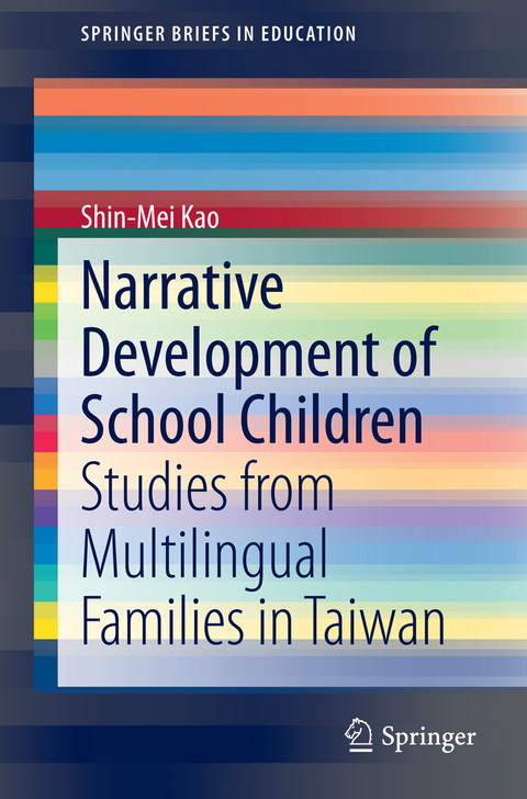 Narrative Development of School Children - Shin-Mei Kao