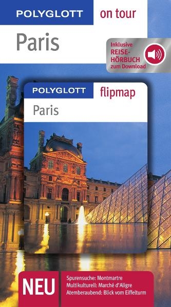 Paris mit Reisehörbuch - Buch mit flipmap