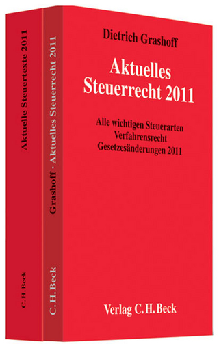Aktuelles Steuerrecht 2011 und Aktuelle Steuertexte 2011