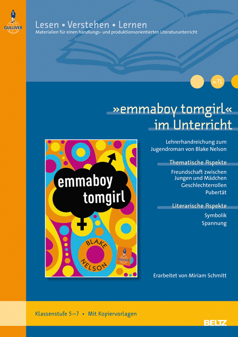 &raquo;emmaboy tomgirl&laquo; im Unterricht - Miriam Schmitt