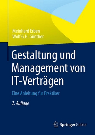 Gestaltung und Management von IT-Verträgen