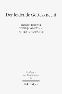 Der leidende Gottesknecht - 