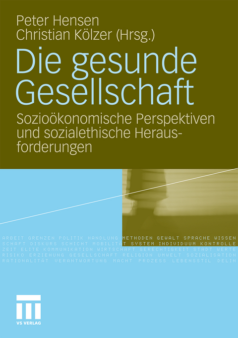 Die gesunde Gesellschaft - 