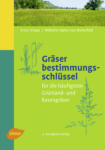Gr&auml;serbestimmungsschl&uuml;ssel - Ernst Klapp, Wilhelm Opitz v. Boberfeld