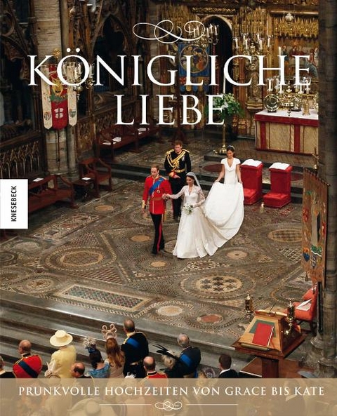 K&ouml;nigliche Liebe