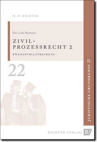 Juristische Grundkurse / Band 22 - Zivilprozessrecht 2