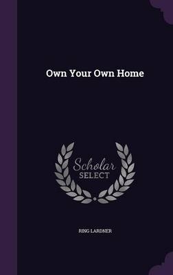 Own Your Own Home