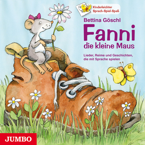 Fanni, die kleine Maus - Bettina G&ouml;schl