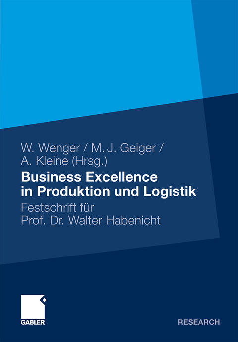 Business Excellence in Produktion und Logistik - 