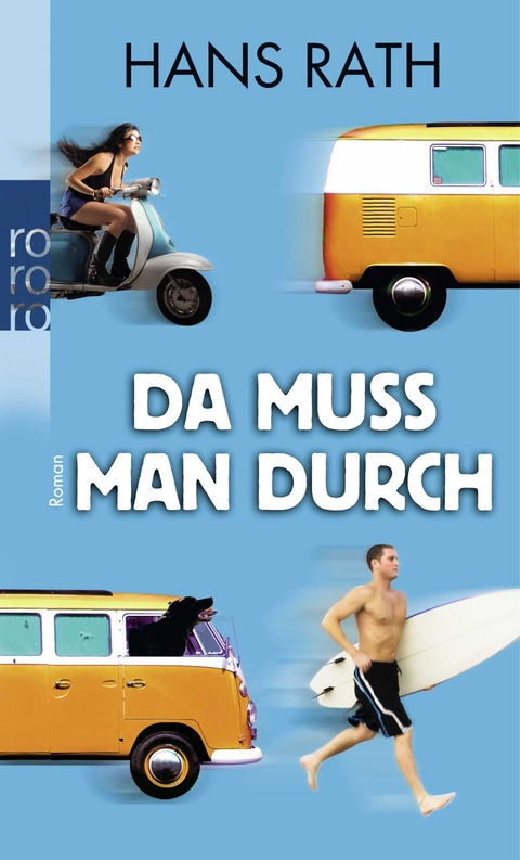 Da muss man durch - Hans Rath