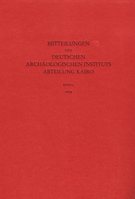 Mitteilungen des Deutschen Arch&auml;ologischen Instituts, Abteilung Kairo / 2009