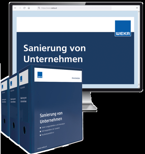 Sanierung von Unternehmen - Vinzenz Dr. Hamerle, Ulla Dr. Reisch, Vera LL.M. Dr. Noss, Andrea Mag. Futterknecht, Barbara MMag. Pogacar, Gerda LL.M. Mag. Schönsgibl, Armin Mag. Obermayr