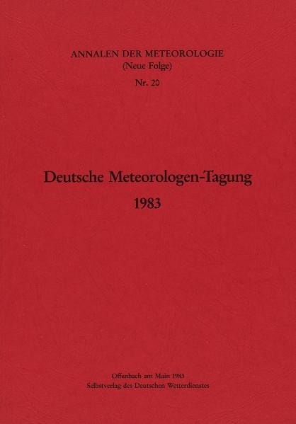 Deutsche Meteorologen-Tagung 1983 vom 16. bis 19. Mai 1983 in Bad Kissingen
