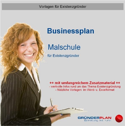 Businessplan Malschule f&uuml;r Existenzgr&uuml;nder - Dirk Leimkuhl, Peter Marx