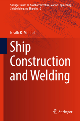 Ship Construction and Welding