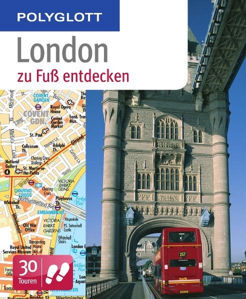 Polyglott zu Fu&szlig; London entdecken