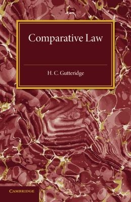 Comparative Law - H. C. Gutteridge