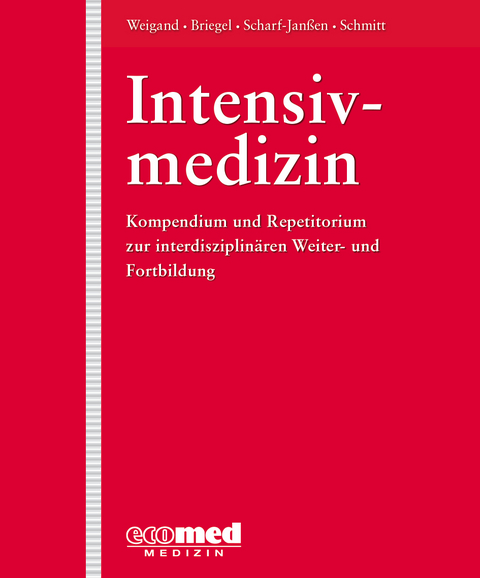 Intensivmedizin - Joachim Eckart, Helmuth Forst, Josef Briegel