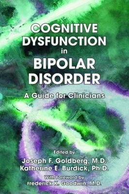 Cognitive Dysfunction in Bipolar Disorder - 