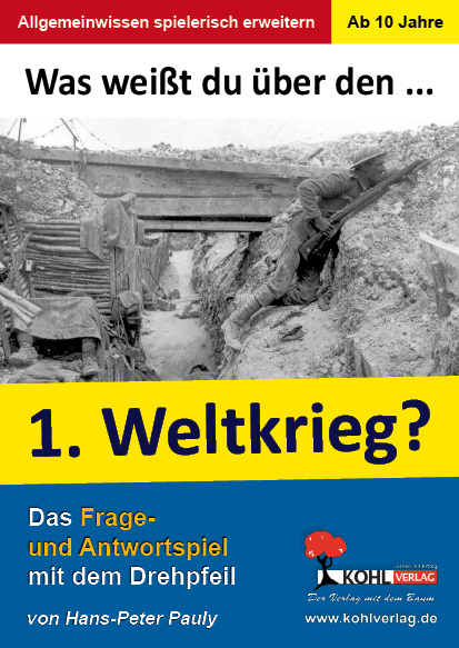 Was wei&szlig;t du &uuml;ber den Ersten Weltkrieg? - Hans-Peter Pauly