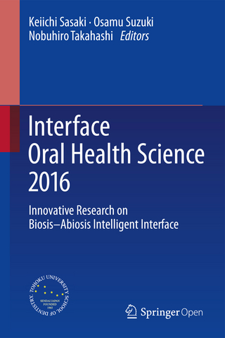 Interface Oral Health Science 2016
